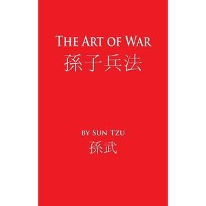 The Art of War -- Sun Tzu